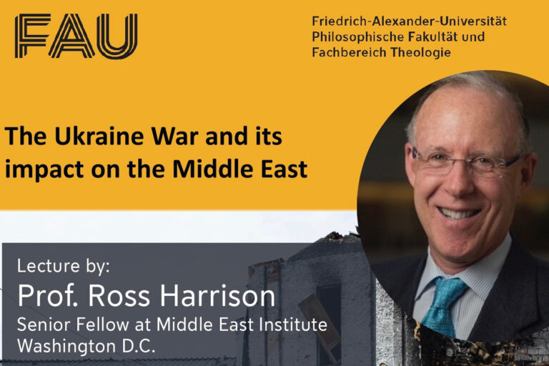 “The Ukraine War and the Impact on the Middle East” – Lecture by Ross Harrison (Washington)