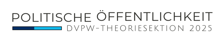 Supplementary Call for Papers for DVPW Section Conference on Political Public Spheres
